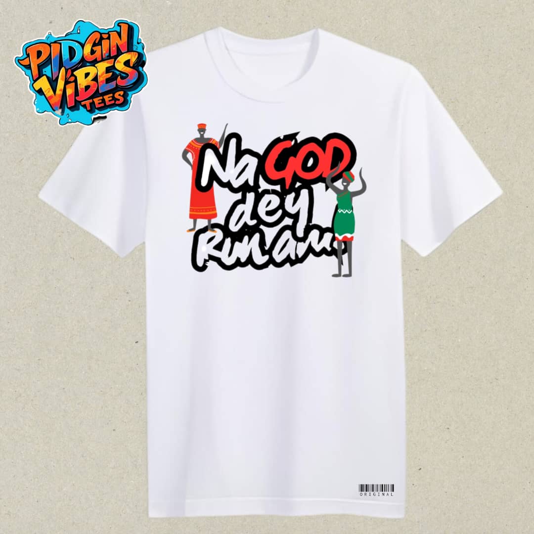 Na God Dey Run Am