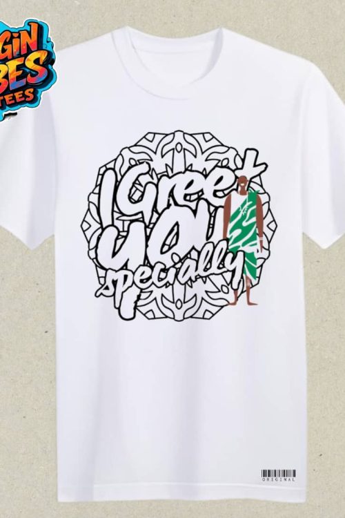 I Greet You Specially