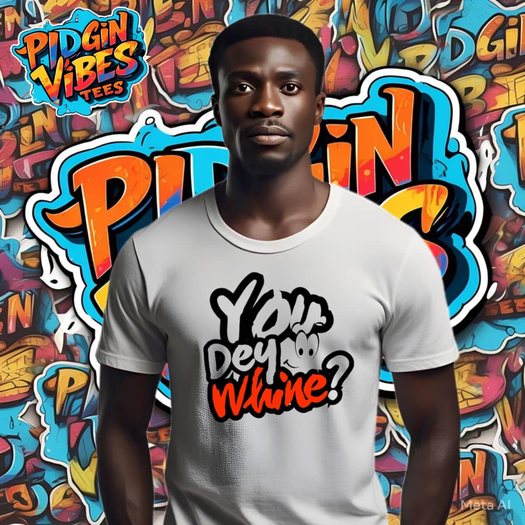 You Dey Whine - Image 2